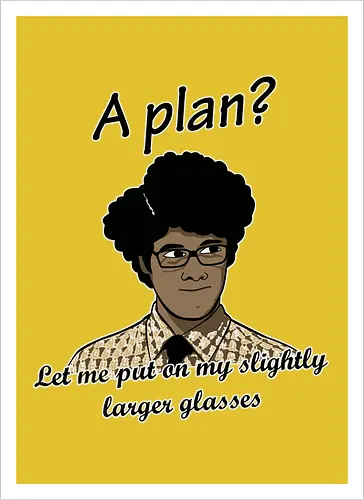 A Plan?
