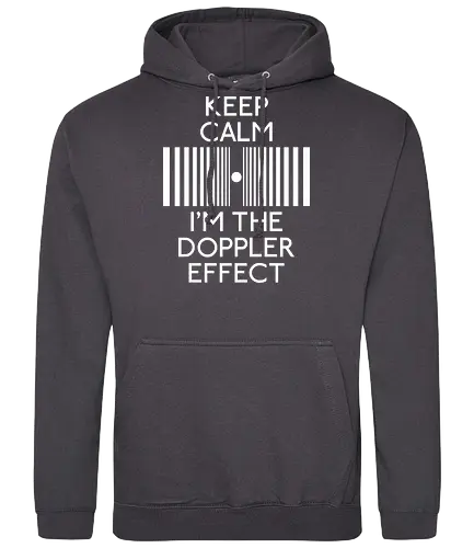 Doppler Effect - physik, physics, science, big bang theory, sheldon cooper, sheldon, keep calm - Standard Hoodie