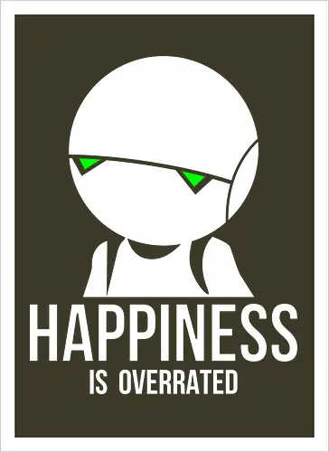 Happiness is Overrated