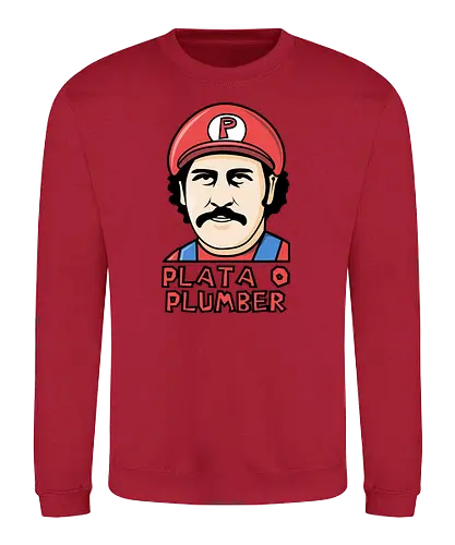 Plata o Plumber - pablo escobar, plata o plomo, mario, mashup - Sweatshirt