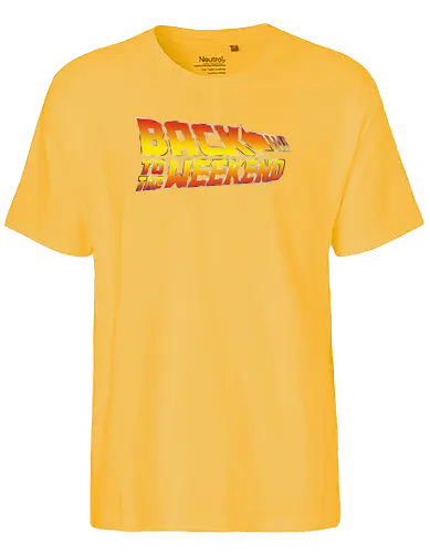 Back to the Weekend - Future, wochenende, weekend, arbeit, tgif - Fairtrade T-Shirt