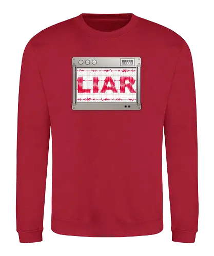 Liar Liar - Sweatshirt