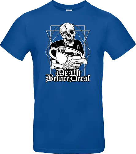 Death before Decaf