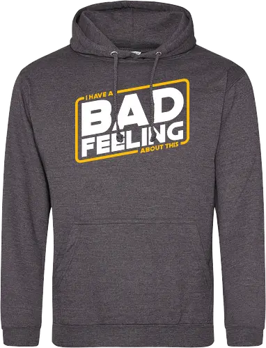 bad feeling