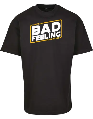 bad feeling