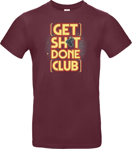 Get Sh*t Done Club