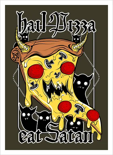 Hail Pizza! t Satan!