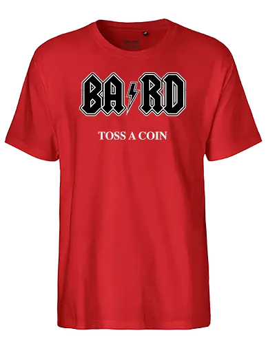 BA RD - serie, barde, bard, Toss a coin, witcher, valley of plenty - Fairtrade T-Shirt