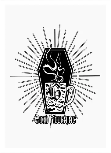 Good Mourning