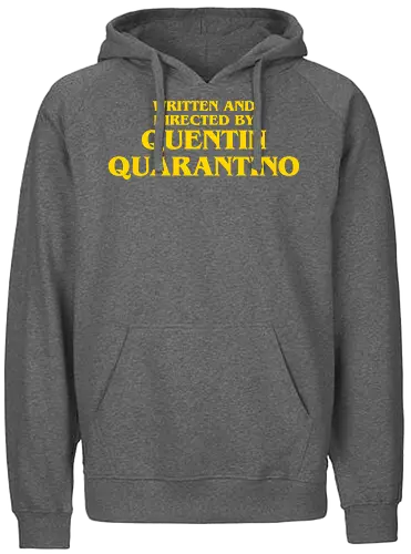 Quentin Quarantino - 2020, Corona, Covid, quentin tarantino - Fairtrade Hoodie