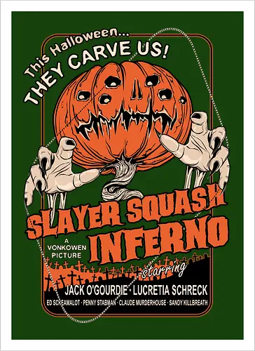 Slayer Squash Inferno