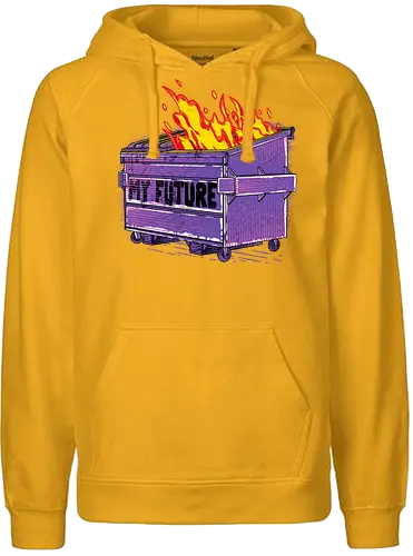 My Future - trash, dumpster, dumpster fire, feuer, zukunft - Fairtrade Hoodie