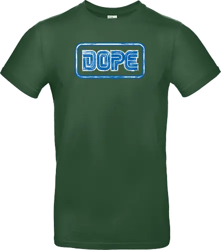 Dope