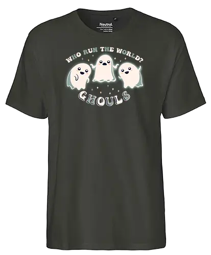 Who Run The World? - ghoul, ghost, geist - Fairtrade T-Shirt