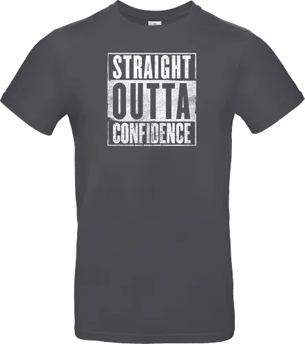 Straight Outta Confidence