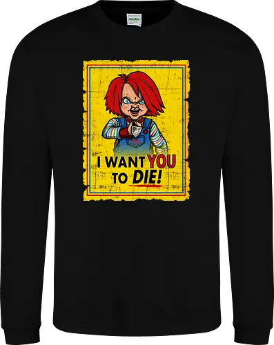I want you to die