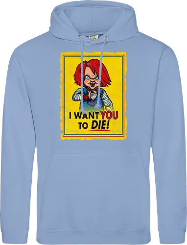 I want you to die