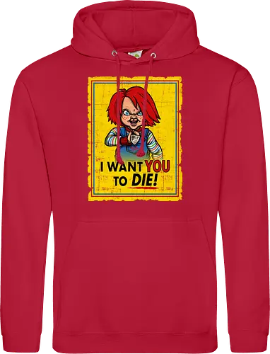 I want you to die