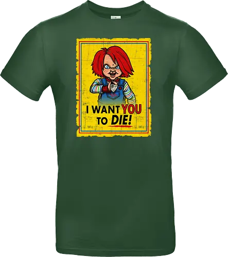 I want you to die
