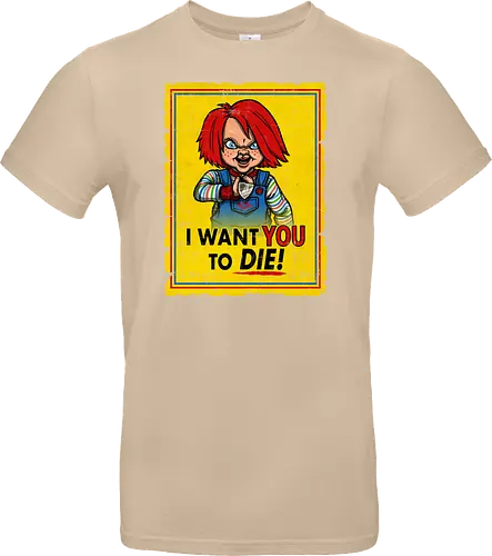 I want you to die