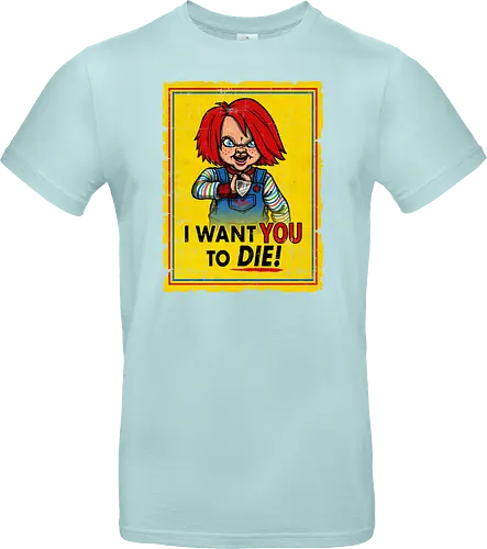 I want you to die