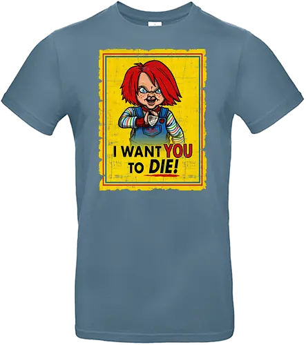 I want you to die - chucky, puppe, doll, murder, horror, classic horror - Standard T-Shirt