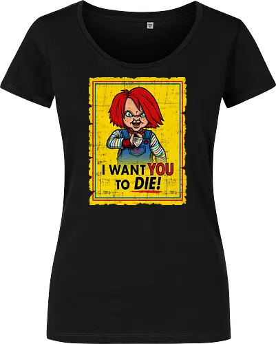 I want you to die