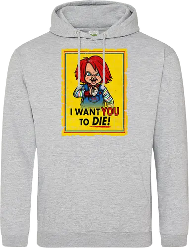 I want you to die
