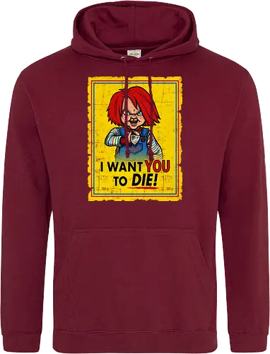 I want you to die