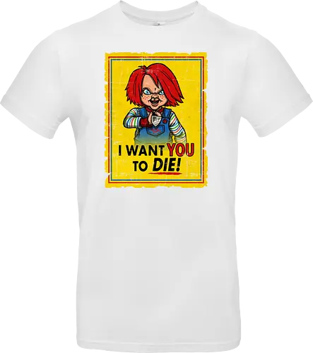 I want you to die
