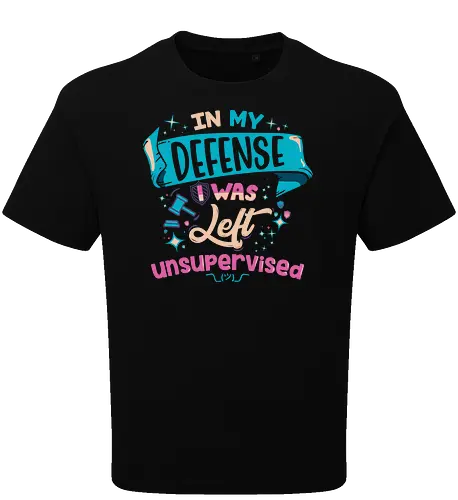 In My Defense I Was Left Unsupervised