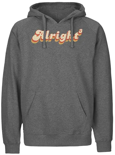 Alright - Alright, movie, 90s, confused - Fairtrade Hoodie