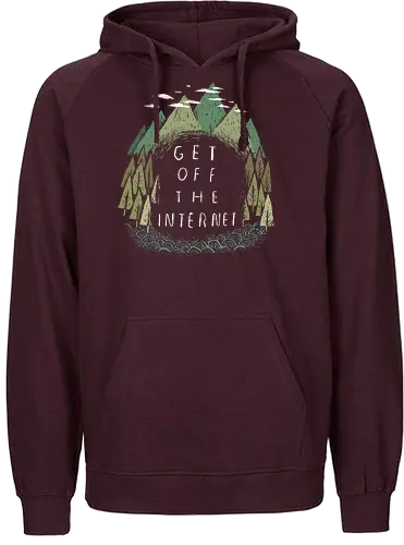 Get off the Internet - internet, nature, outside, draußen, outdoor, nerd - Fairtrade Hoodie