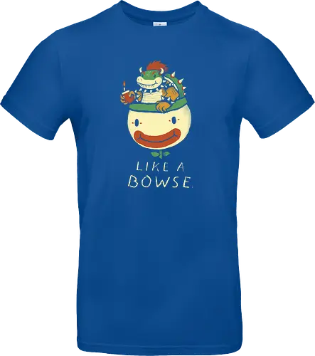 Like a bowse
