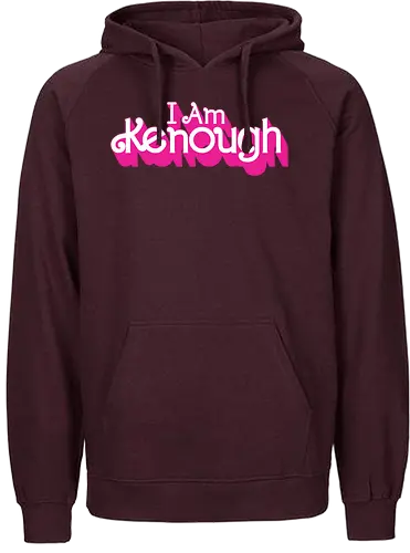 I Am Kenough - pink, doll, enough, empowerment - Fairtrade Hoodie