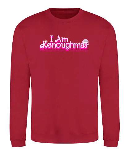 I Am Kenoughmas - enough, pink, christmas, weihnachten - Sweatshirt