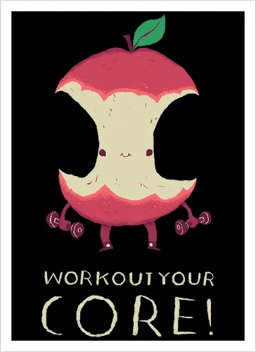 Workout your Core
