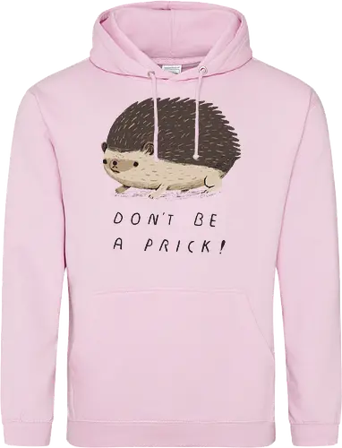 Don't be a Prick!