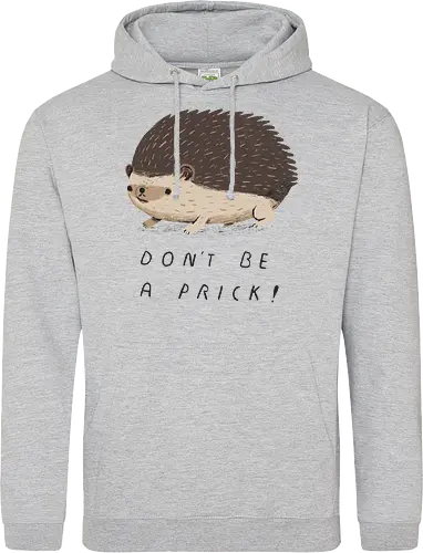 Don't be a Prick!