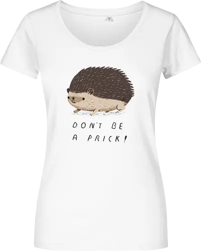 Don't be a Prick!