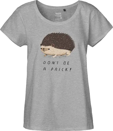 Don't be a Prick!
