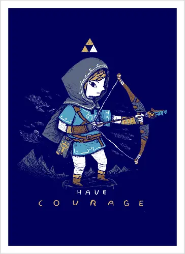 Have Courage