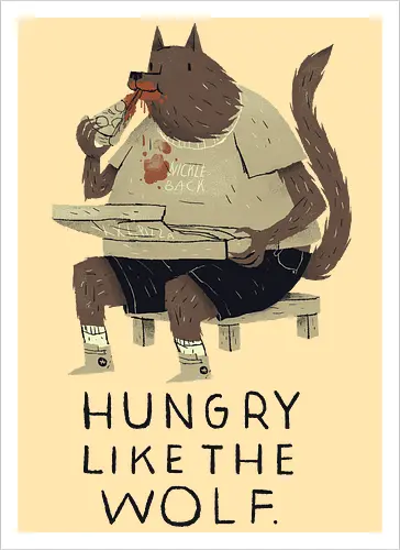 Hungry like the Wolf
