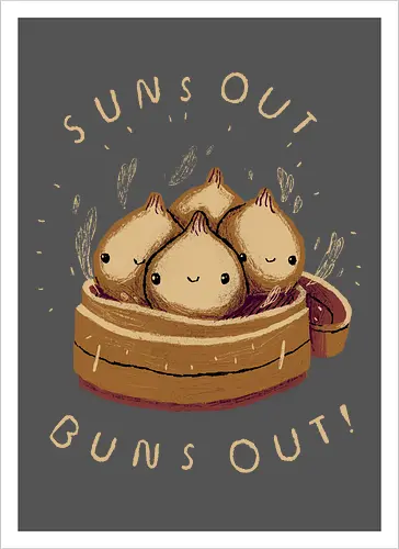 Suns Out Buns Out