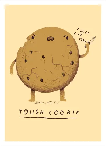 Tough Cookie