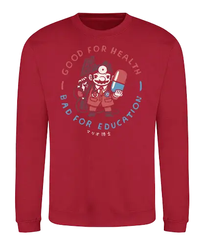 Good for gaming, bad for education - gaming, doctor, Pill, handheld, classic gaming - Sweatshirt