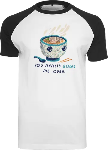 you really bowl me over RAMEN