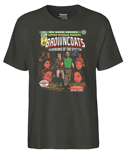 Big Damn Heroes - browncoats, verse, serenity, firefly, mel reynolds, jayne cobb, shiny, series, joss whedon - Fairtrade T-Shirt