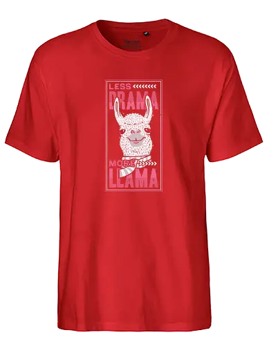 Less Drama, More LLama - lama, llama, drama, fun, cute, niedlich, neuweltkamel - Fairtrade T-Shirt