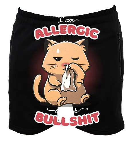 Allergic to your Bullshit